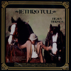 Jethro Tull, Heavy Horses (1978) (Steven Wilson Stereo Remix)