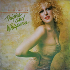 Bette Midler, Thighs And Whispers (CD)