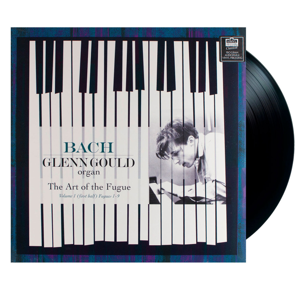 Bach / Glenn Gould – The Art Of The Fugue - Volume 1 (First Half) Fugues 1-9 (LP)