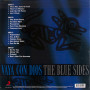 Vaya Con Dios - What`s A Woman The Blue Side Of Vaya Con Dios | Limited Edition (2 LP)