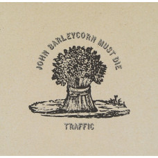 Traffic, John Barleycorn Must Die (CD)