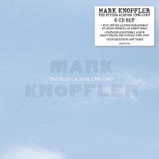 Mark Knopfler, The Studio Albums 1996-2007 (6 CD Set)