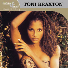 Toni Braxton – Platinum & Gold Collection (CD)