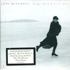 Joni Mitchell, Songs Of A Prairie Girl (CD)