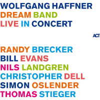 Wolfgang Haffner Dream Band - Live In Concert (2 CD)