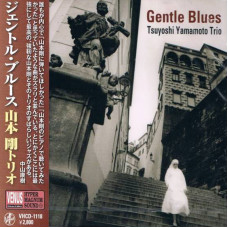 Tsuyoshi Yamamoto Trio – Gentle Blues (CD)