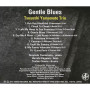 Tsuyoshi Yamamoto Trio – Gentle Blues (CD)