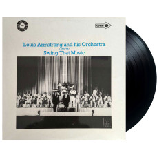 Louis Armstrong And His Orchestra – (1935-44) - Swing That Music (LP)
