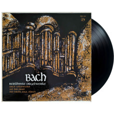 Bach, Erich Vollenwyder – Berühmte Orgelwerke (LP)