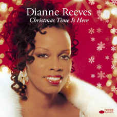 Dianne Reeves, Christmas Time Is Here (CD) (Used)
