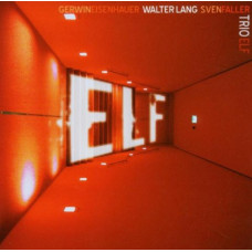 Trio ELF (Eisenhauer / Lang / Faller), Trio ELF (CD)