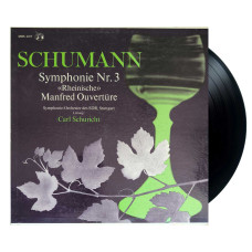 Schumann, Symphonie-Orchester Des SDR, Stuttgart · Carl Schuricht ‎– Symphonie Nr. 3 Rheinische / Manfred Ouvertüre  (LP)