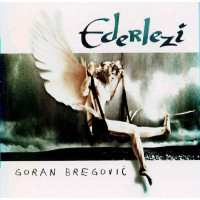 Goran Bregovic - Ederlezi (CD)