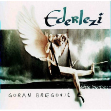 Goran Bregovic, Ederlezi (CD)