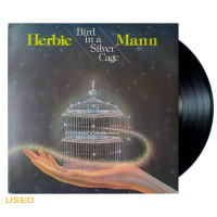 Herbie Mann – Bird In A Silver Cage (LP)