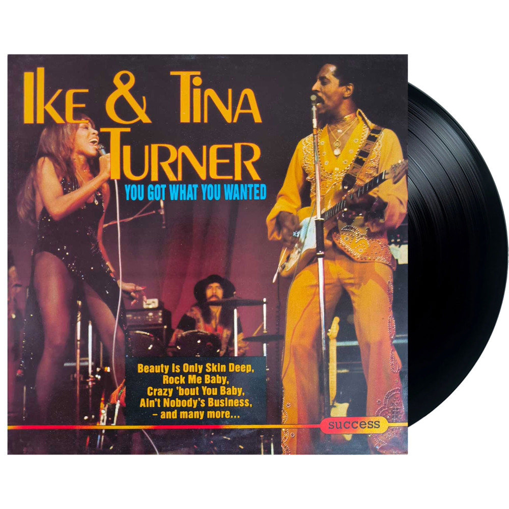 Ike & Tina Turner – You Got What You Wanted (LP)
