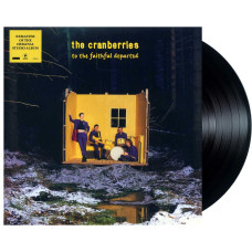 The Cranberries – To The Faithful Departed (LP)