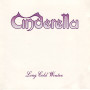 Cinderella, Long Cold Winter (CD)