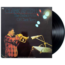 Clark Terry – Clark After Dark, The Ballad Artistry Of Clark Terry (LP)