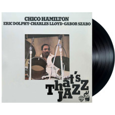 Chico Hamilton, Eric Dolphy • Charles Lloyd • Gabor Szabo – Chico Hamilton (LP)