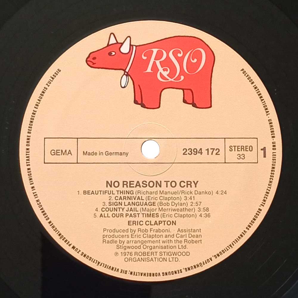 Eric Clapton – No Reason To Cry (LP)