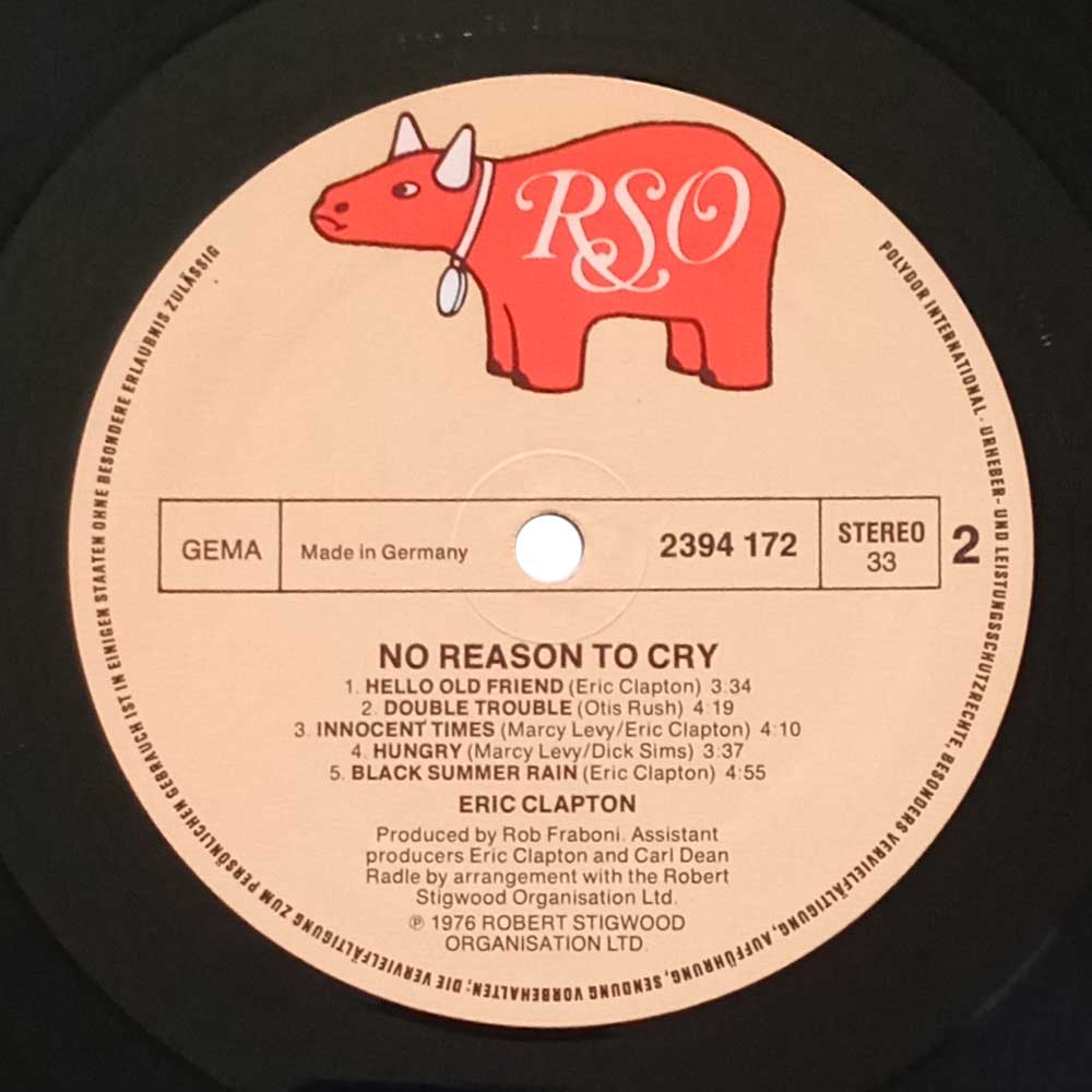 Eric Clapton – No Reason To Cry (LP)