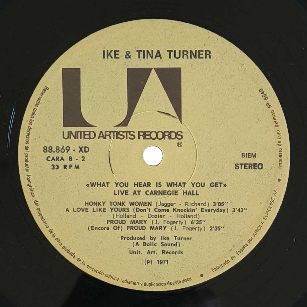 Ike & Tina Turner – What You Hear Is What You Get - Live At Carnegie Hall (2 LP)