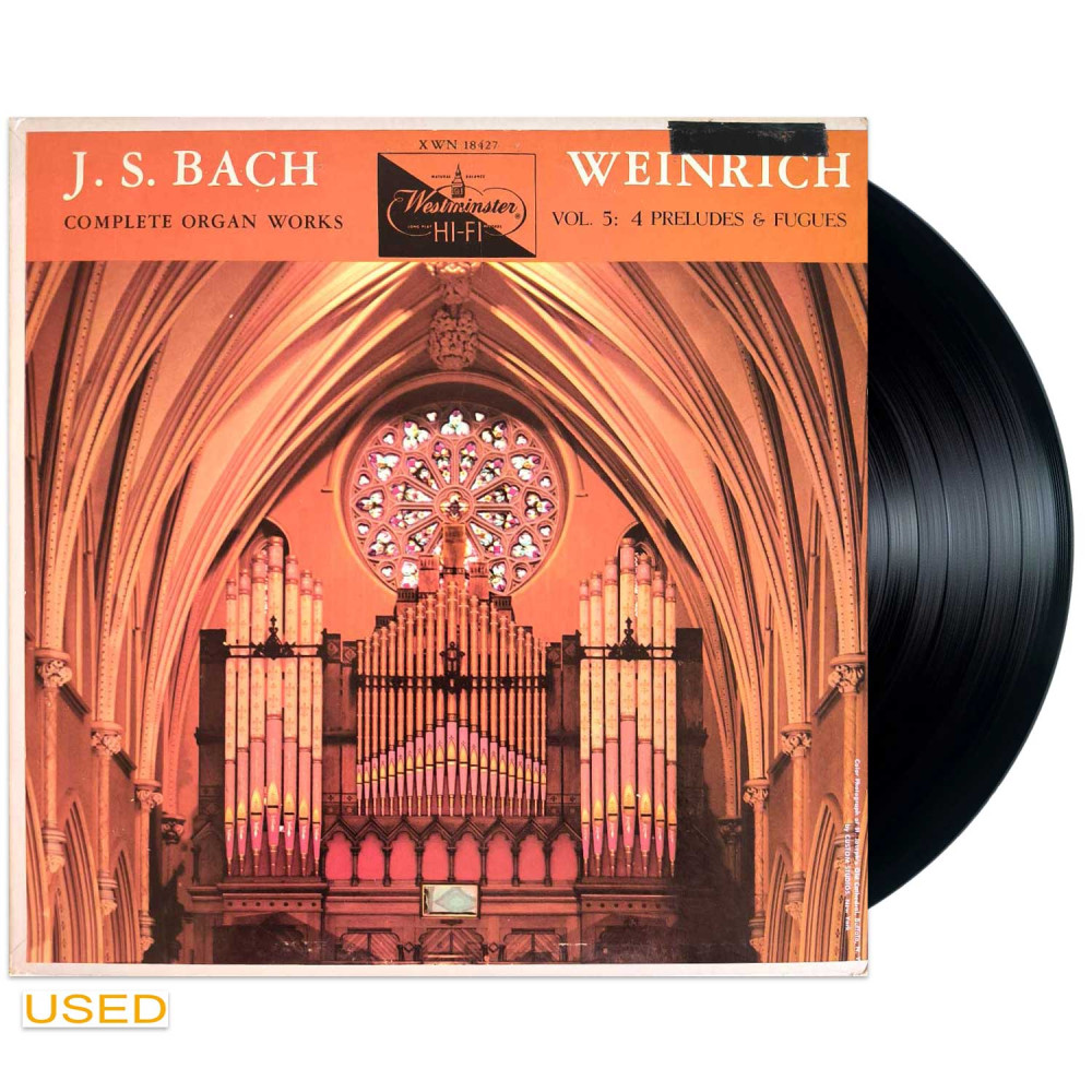 J. S. Bach - Weinrich – The Complete Organ Works Of Bach, Vol. 5 (LP)