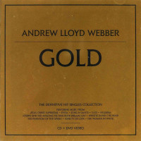Andrew Lloyd Webber - Gold - The Definitive Hit Singles Collectoin (CD+DVD)