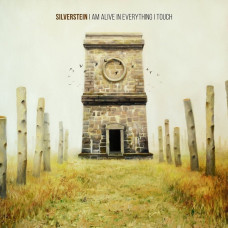 Silverstein, I Am Alive In Everything I Touch (CD)