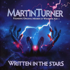 Martin Turner, Written In The Stars (CD)