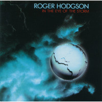 Roger Hodgson - In The Eye Of The Storm (CD)