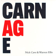 Nick Cave And Warren Ellis, Carnage (CD)