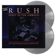 Rush - Spirit Of The Airwaves | Limited Edition Coloured Vinyl (2LP) Rush - Spirit Of The Airwaves | Limited Edition Coloured Vinyl (2LP)