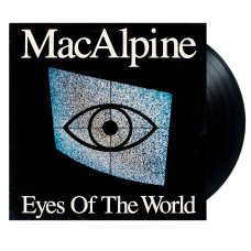 MacAlpine - Eyes Of The World (LP)