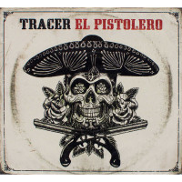 Tracer - El Pistolero (CD)
