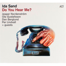Ida Sand - Do You Hear Me? (CD)