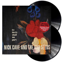 Nick Cave And The Bad Seeds - No More Shall We Part (2LP)