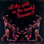 Grand Funk Railroad - All The Girls In The World Beware!!! (LP)