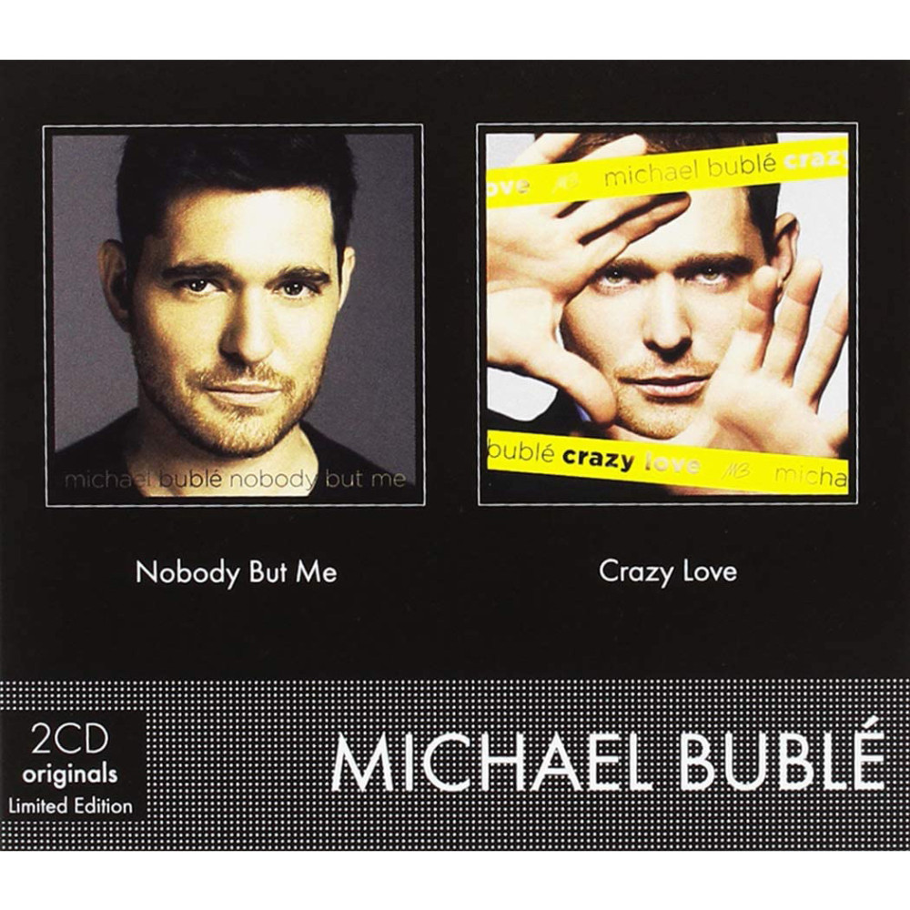 Michael Buble - Nobody but me | Crazy love (2 CD)