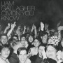 Liam Gallagher - C'mon You Know (CD)