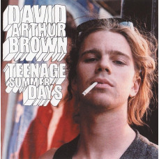 David Brown Arthur - Teenage Summer Days (CD)