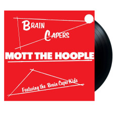 Mott The Hoople - Brain Capers (LP)