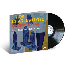 Charles Lloyd – Trios: Sacred Thread (LP)