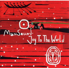 ManSound - Joy To The World (CD)