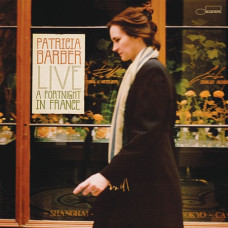 Patricia Barber - Live: A Fortnight In France CD)