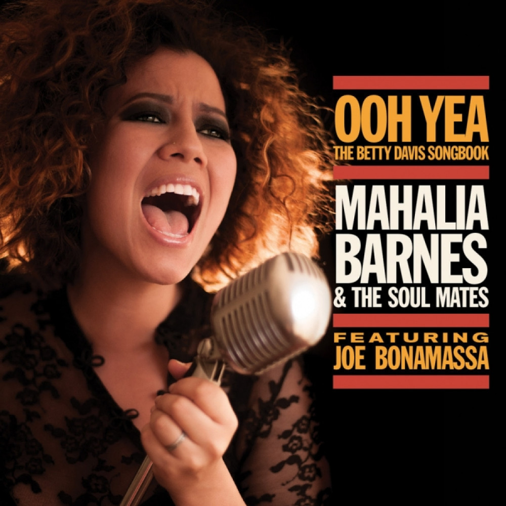 Mahalia Barnes Feat. Joe Bonamassa - Ooh Yeah - The Betty Davis Songbook (CD)