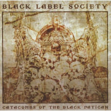Black Label Society - Catacombs Of The Black Vatican (CD)