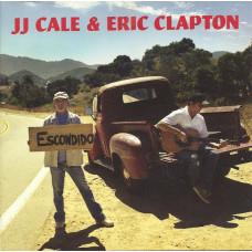 J. J. Cale / Eric Clapton, The Road To Escondido