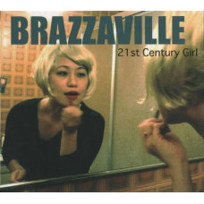 Brazzaville - 21St Century Girl (CD)